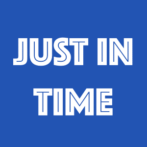 just in time